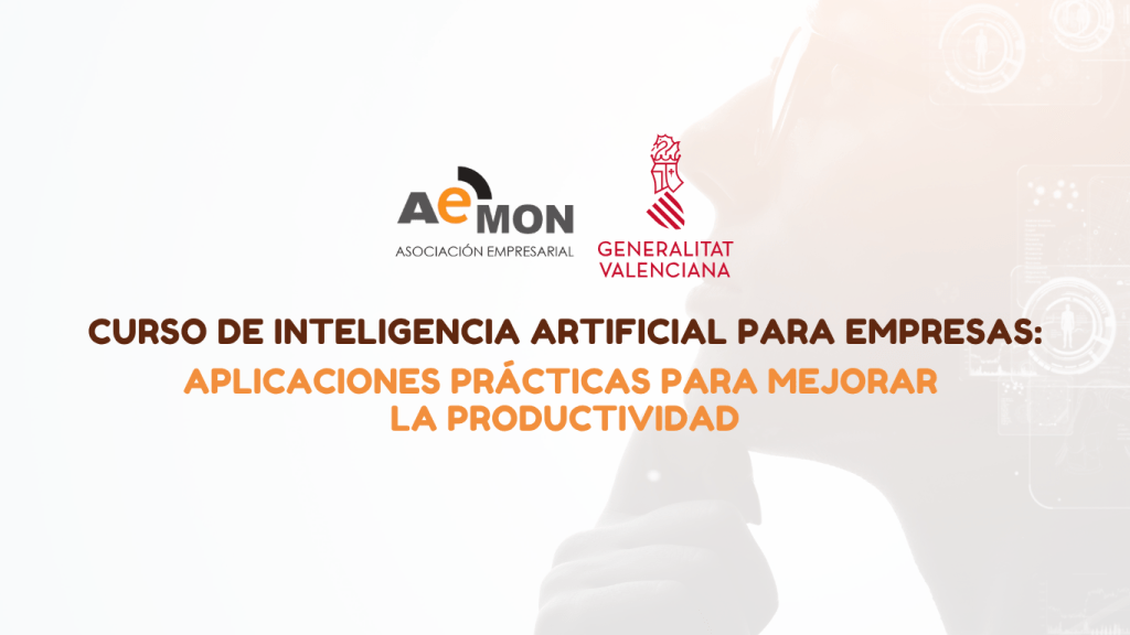 Actividad subvencionada por la Conselleria de Industria, Turismo, Innovación y Comercio de la Generalitat Valenciana, en el marco de las ayudas destinadas a la realización de acciones de formación en materia de innovación disruptiva e inteligencia artificial para el ejercicio 2026.
